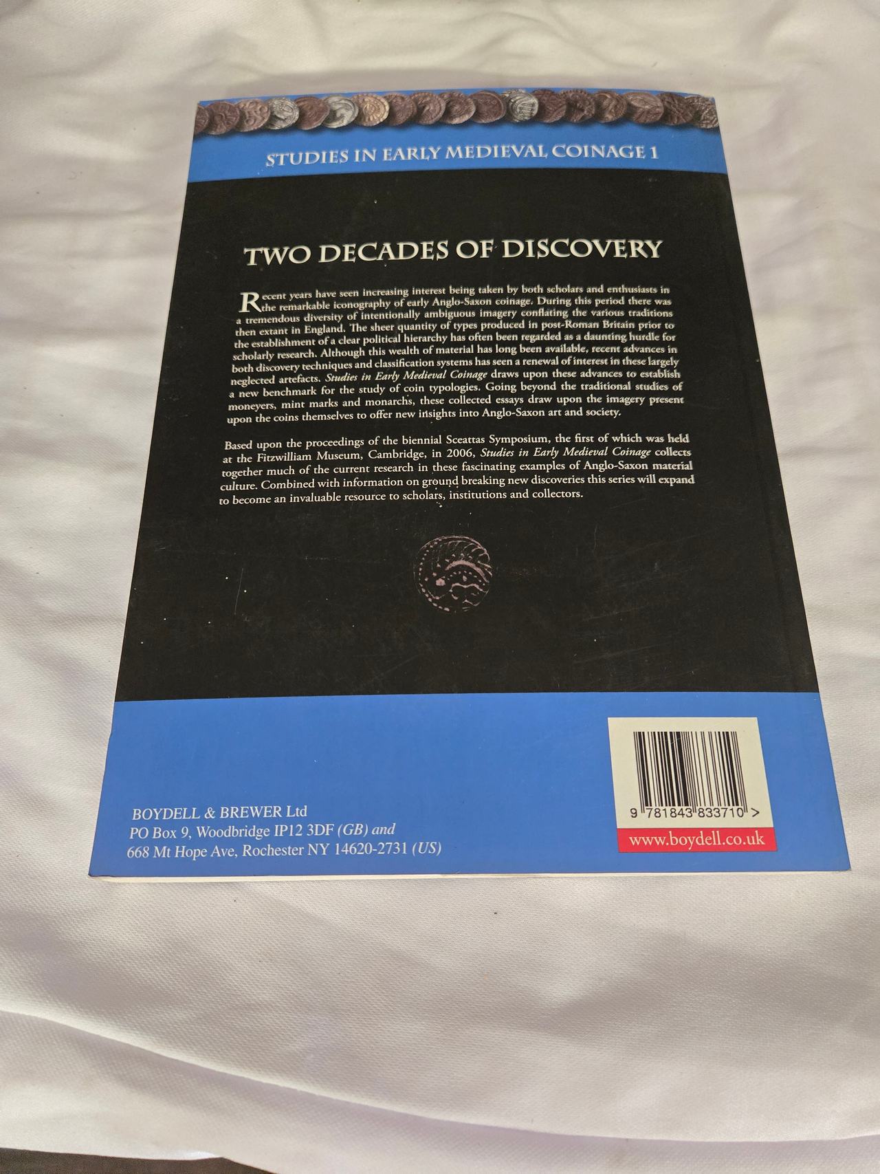 Two Decades of Discovery: Studies in Early Medieval Coinage 1