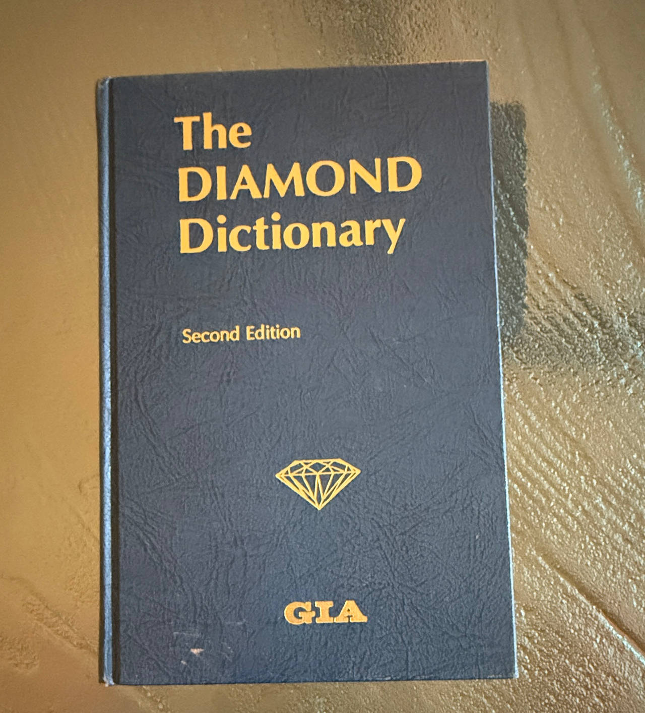 The Diamond Dictionary, Second Edition by GIA