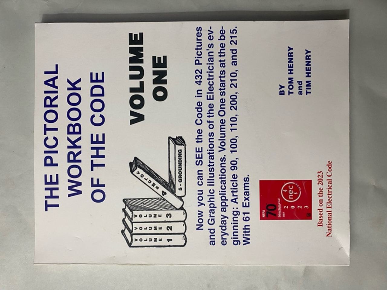 Tom Henry The Pictorial Workbook of the Code Volume 1