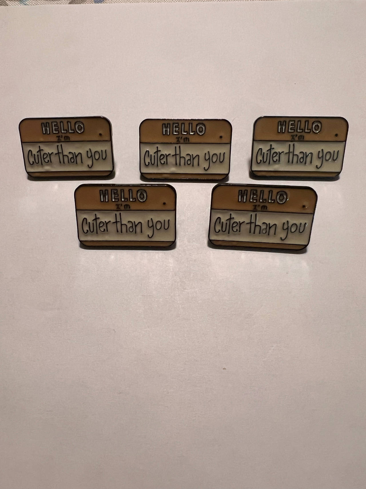 Cuter Than You Name Tag Enamel Pin (5 pack)