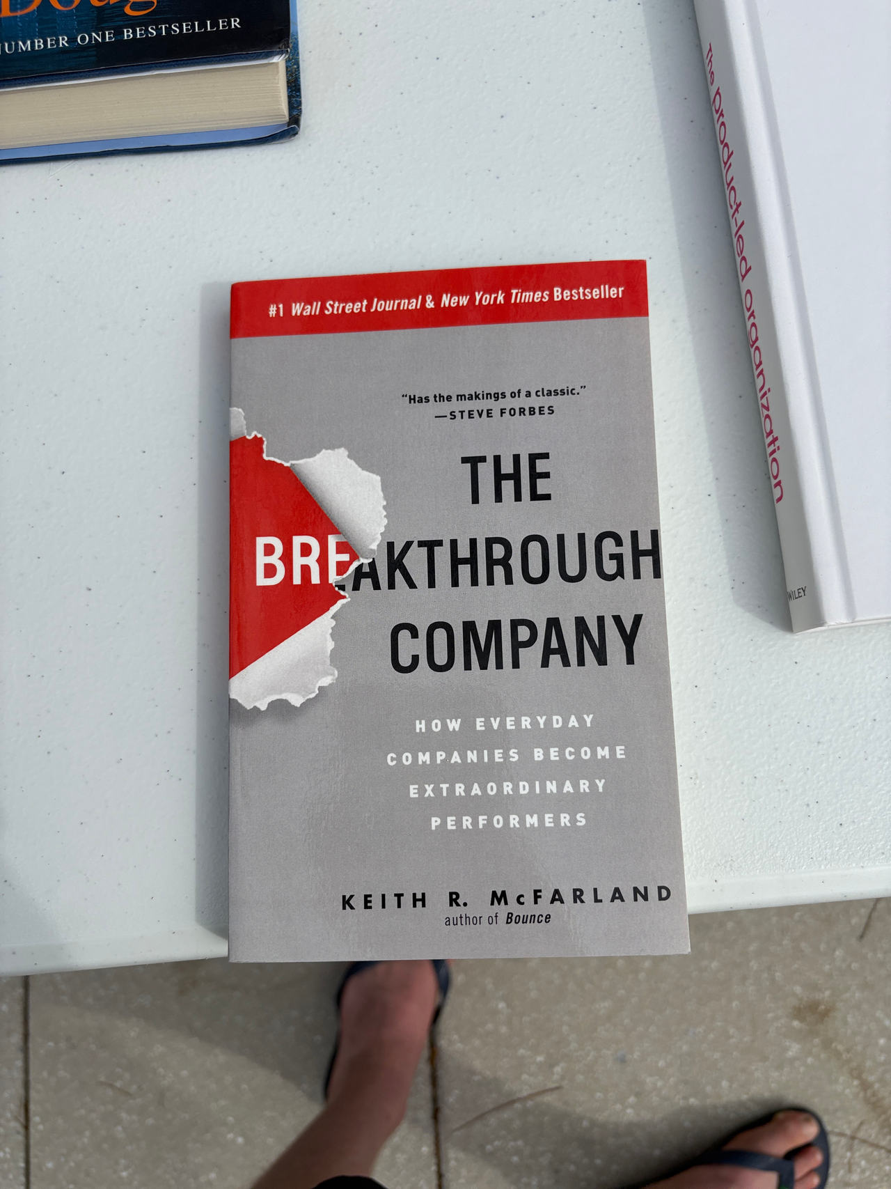 The Breakthrough Company: How Everyday Companies Become Extraordinary Performers