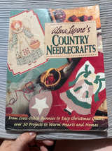 Signed Alma Lynne's Country Needlecrafts: From Cross-Stitch Bunnies to Easy Chri - Image 1