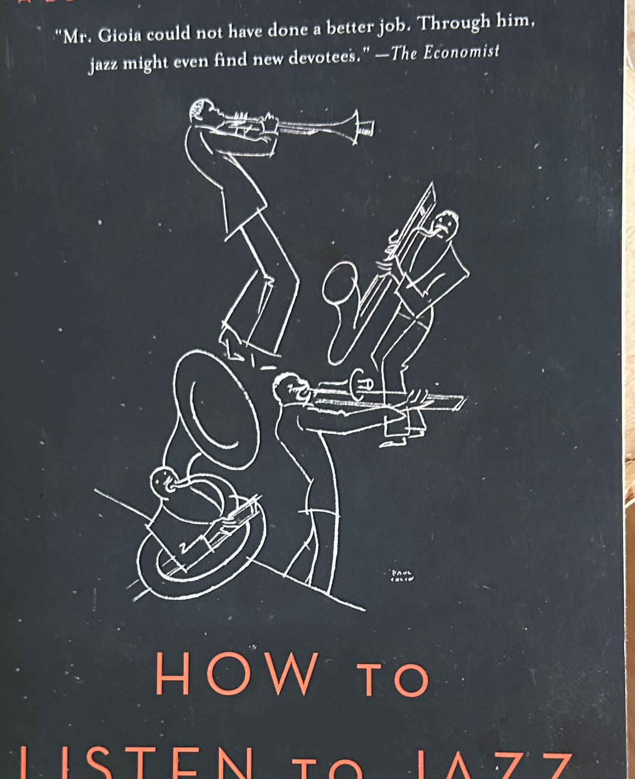 How to Listen to Jazz by Ted Gioia