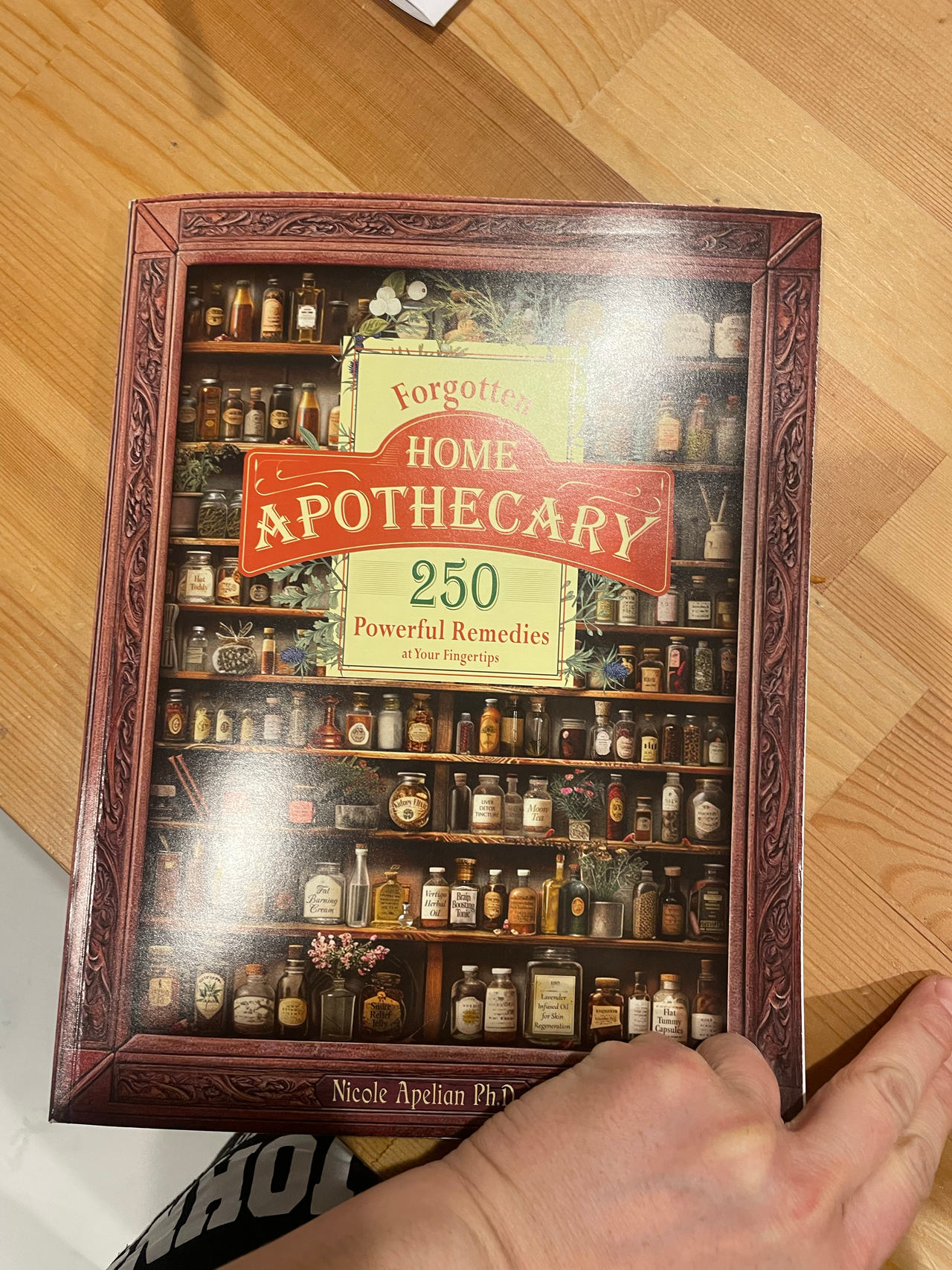 The Forgotten Home Apothecary by Nicole Apelian Ph.D.