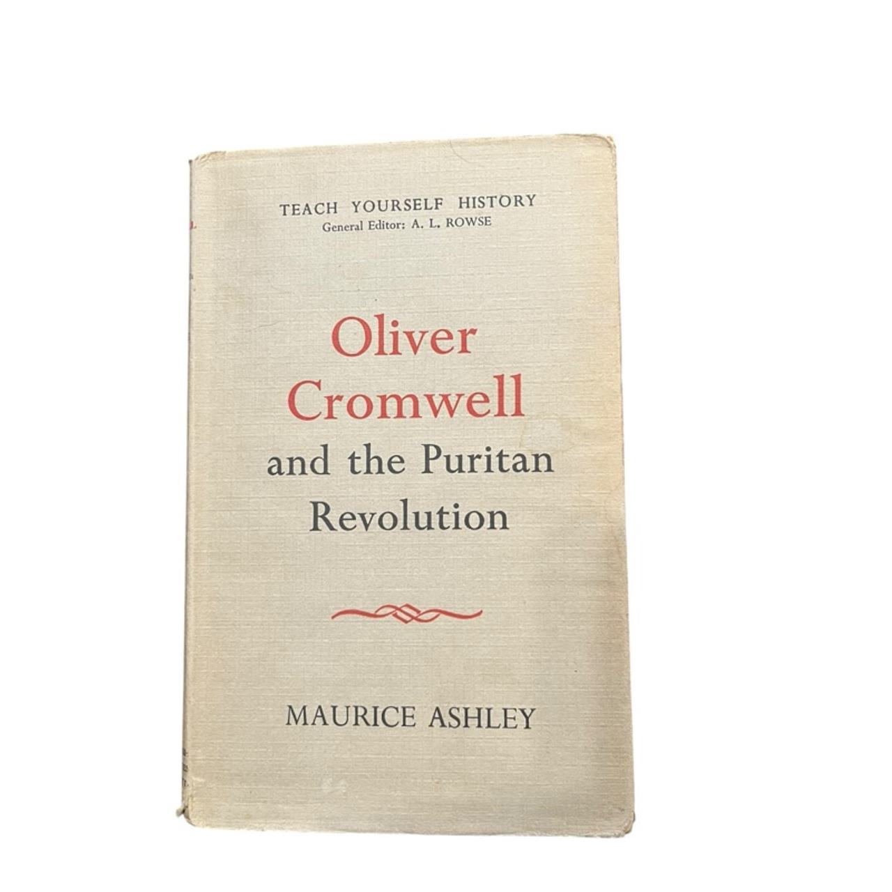 Oliver Cromwell and the Puritan Revolution Hardcover by Maurice Ashley