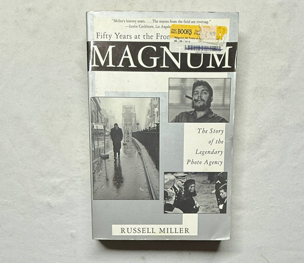 Magnum: Fifty Years at the Front Line by Russell Miller