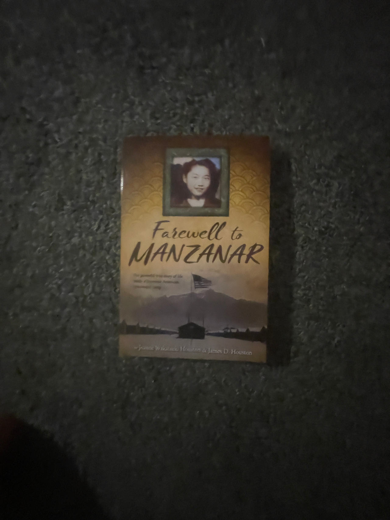 Farewell to Manzanar