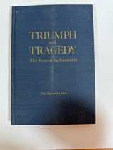 Triumph and Tragedy: The Story of the Kennedys (1968 Hardcover) - Image 1