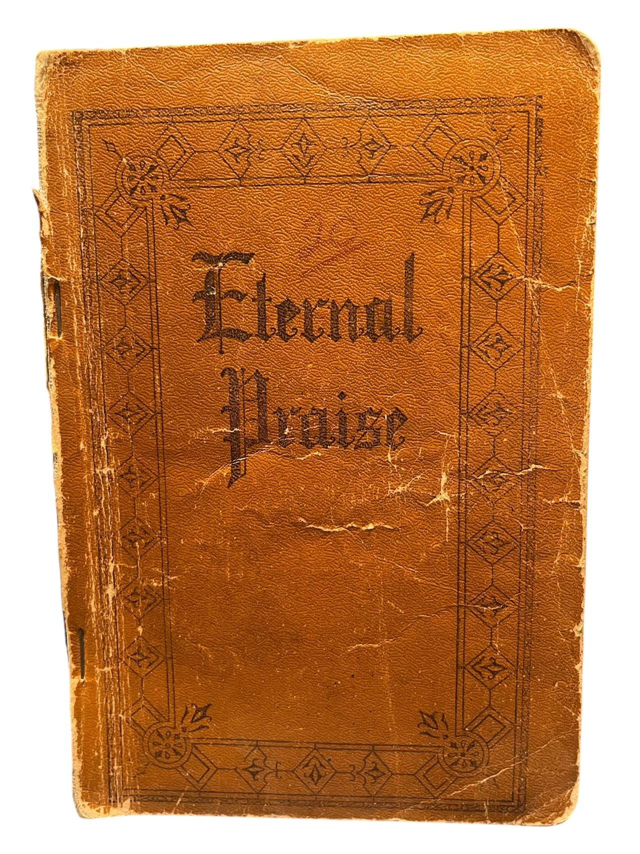 Eternal Praise Hymnal Softcover 1917