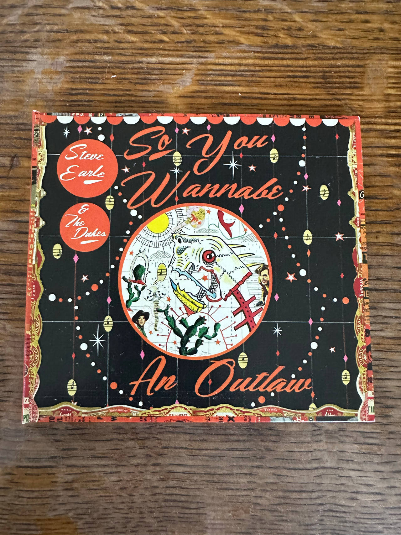 Steve Earle & The Dukes - So You Wannabe An Outlaw CD