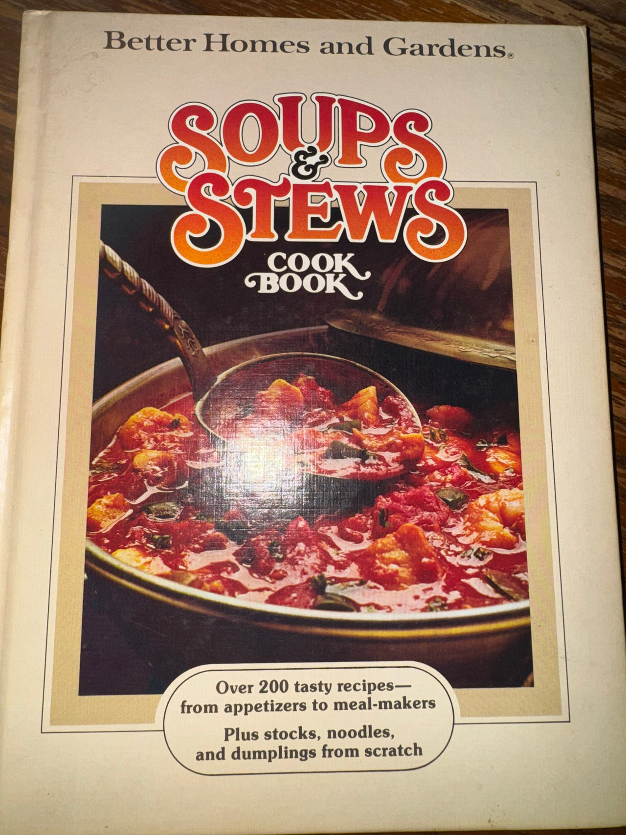 Better Homes and Gardens Soups & Stews Cook Book 1980