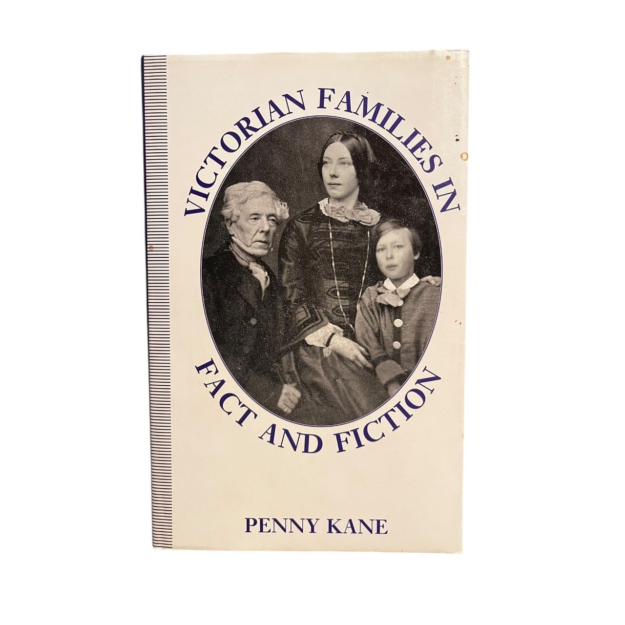 Victorian Families in Fact and Fiction