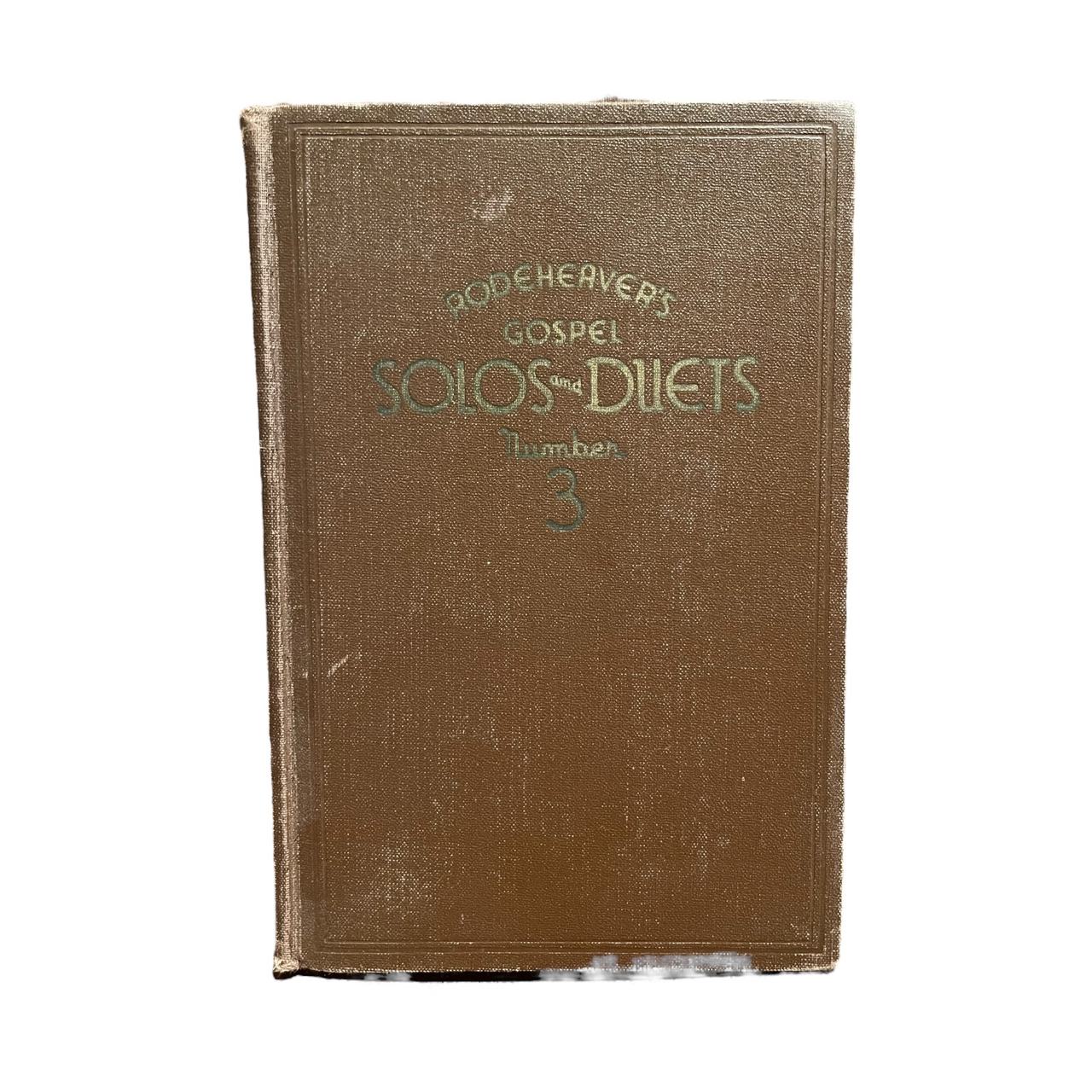 Rodeheaver's Gospel Solos and Duets Number 3