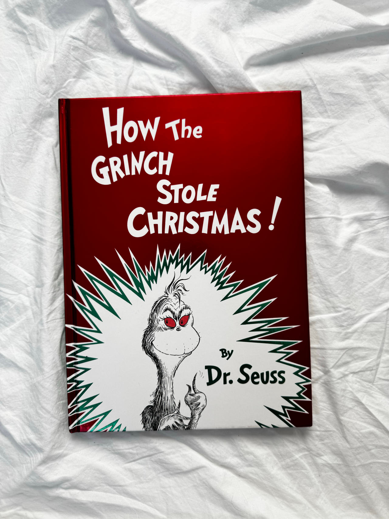 How the Grinch Stole Christmas! by Dr. Seuss