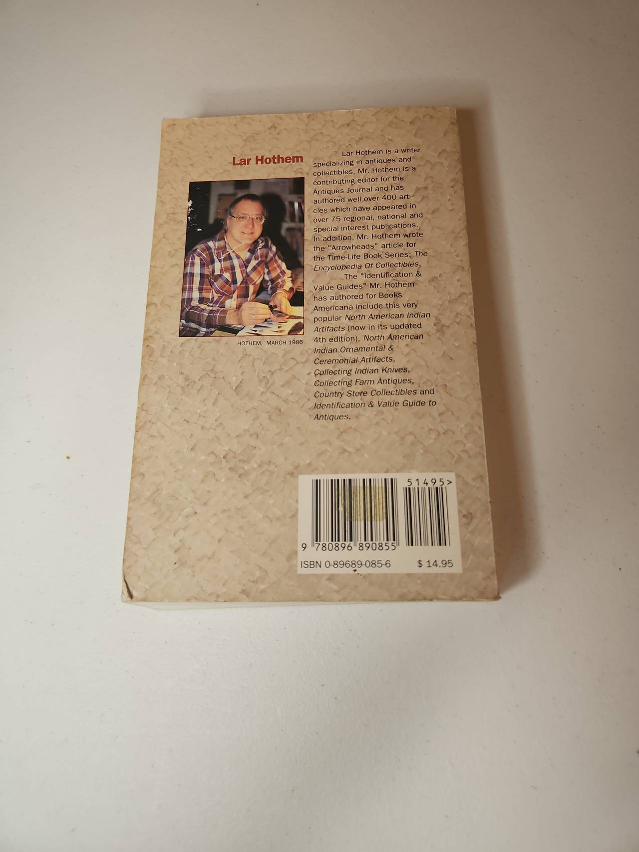 North American Indian Artifacts by Lar Hothem (4th Edition)
