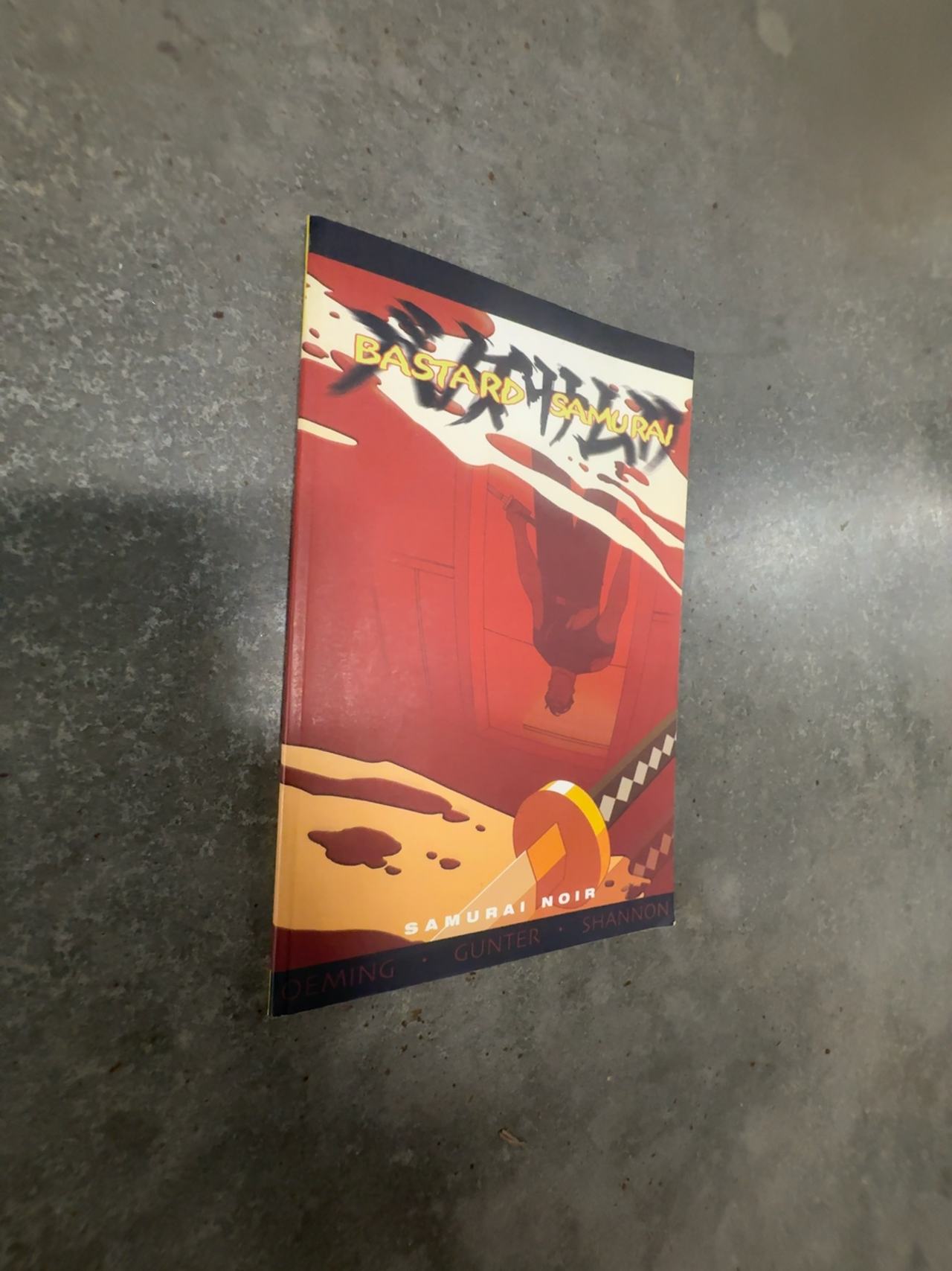 Bastard Samurai: Samurai Noir Volume 1 Paperback