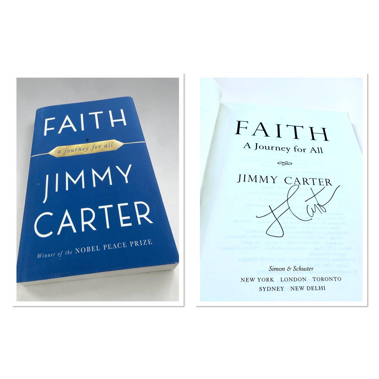 Faith: A Journey for All by Jimmy Carter (Signed Hardcover)