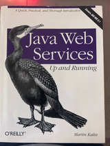 Java Web Services: Up and Running by Martin Kalin USED - Image 1