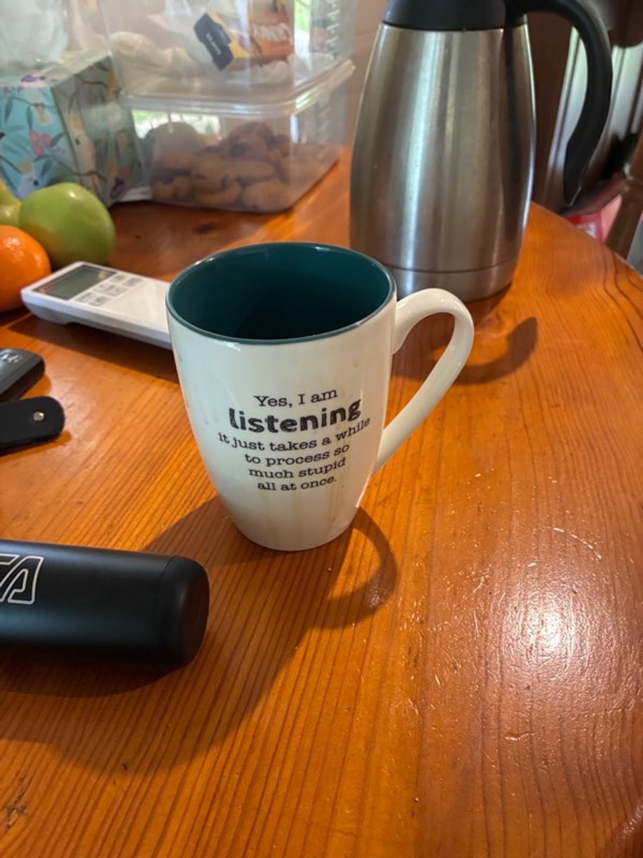 Novelty Quote Coffee Mug