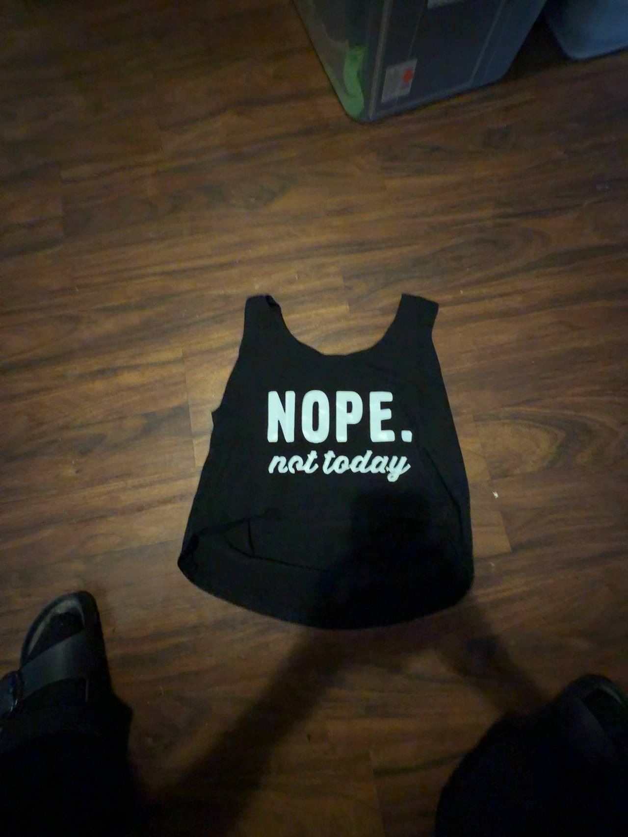 Nope Not Today Tank Top