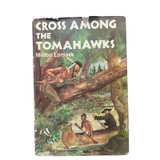 Cross Among the Tomahawks by Milton Lomask 1961 First Edition Hardcover - Image 1