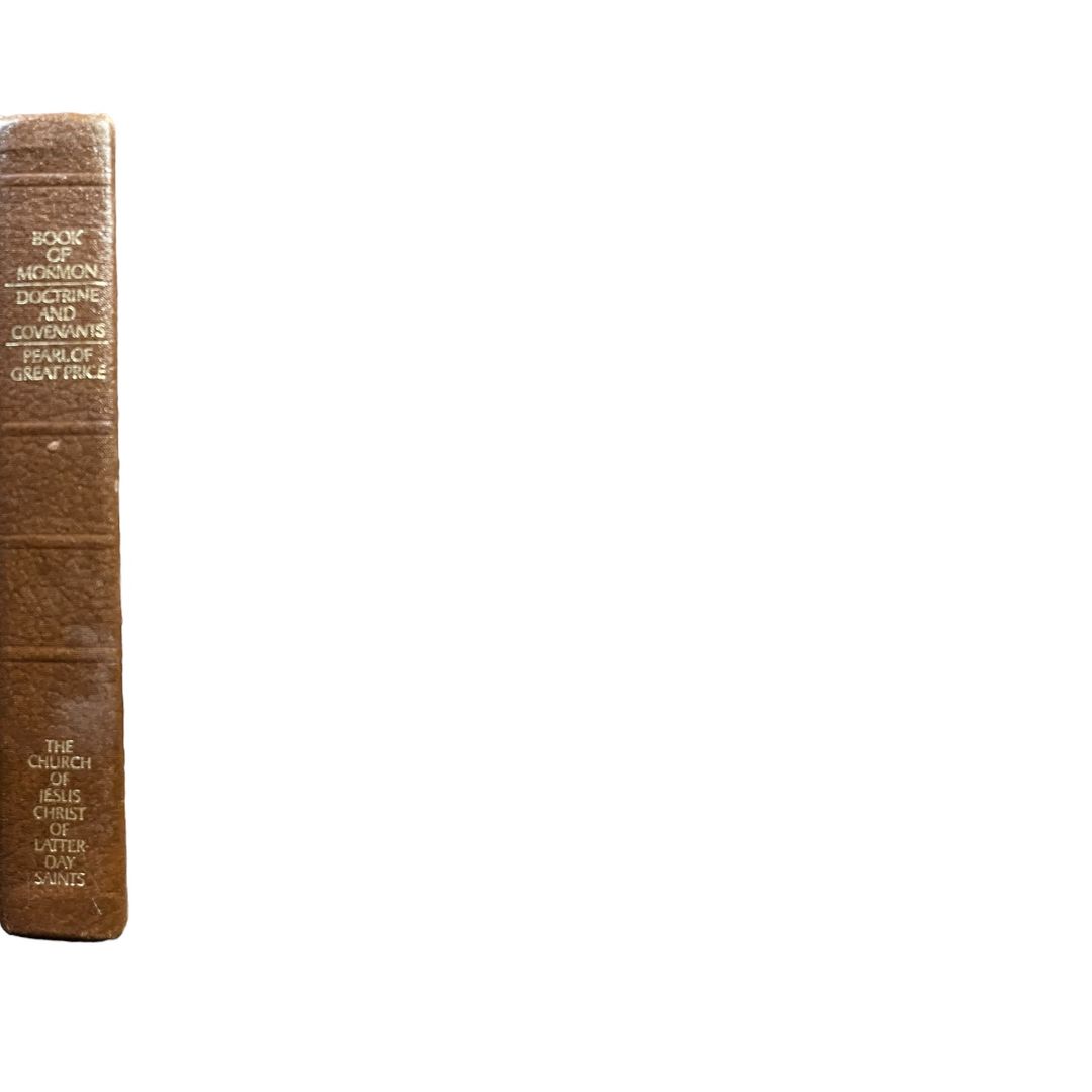 Book of Mormon, Doctrine and Covenants, Pearl of Great Price