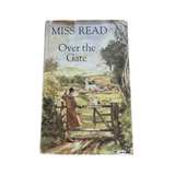 Over the Gate by Miss Read - Image 1