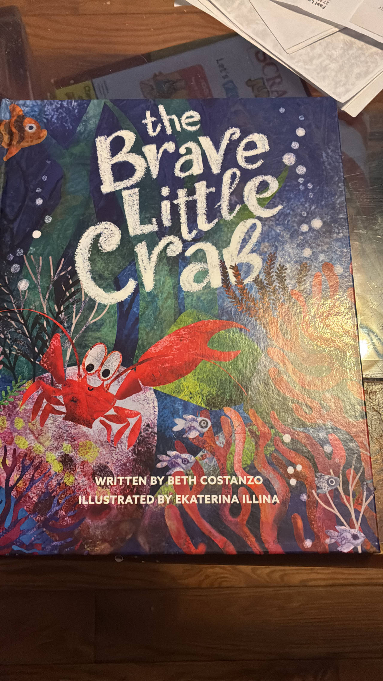 The Brave Little Crab by Beth Costanzo