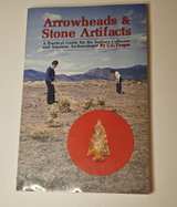 Arrowheads & Stone Artifacts by C.G. Yeager - Image 2