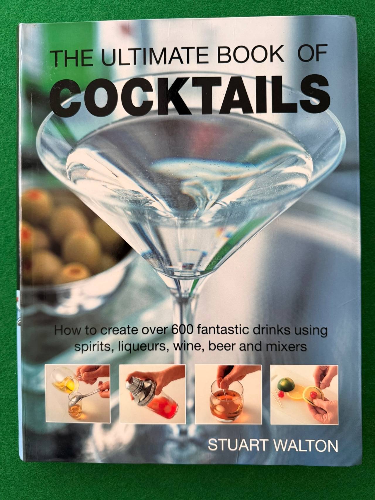The Ultimate Book of Cocktails by Stuart Walton