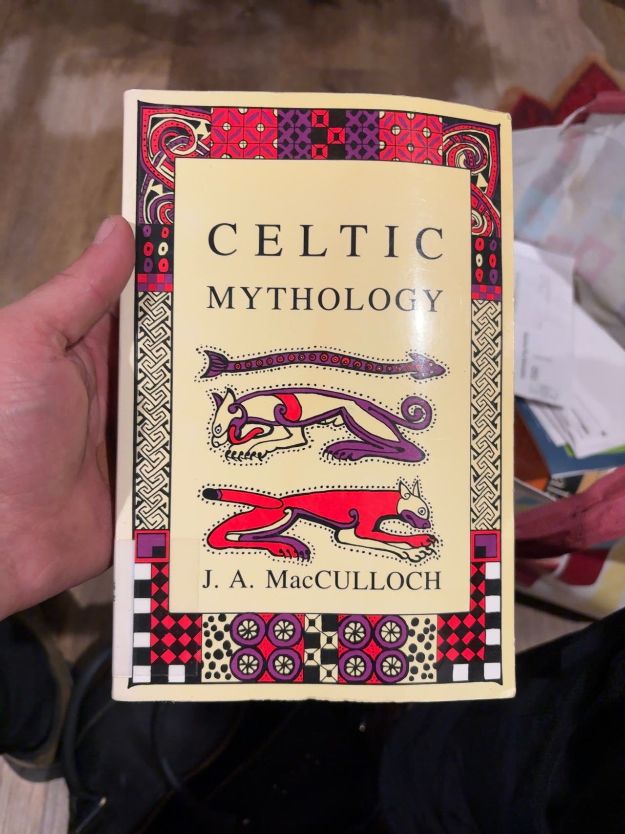 Celtic Mythology by J.A. MacCulloch