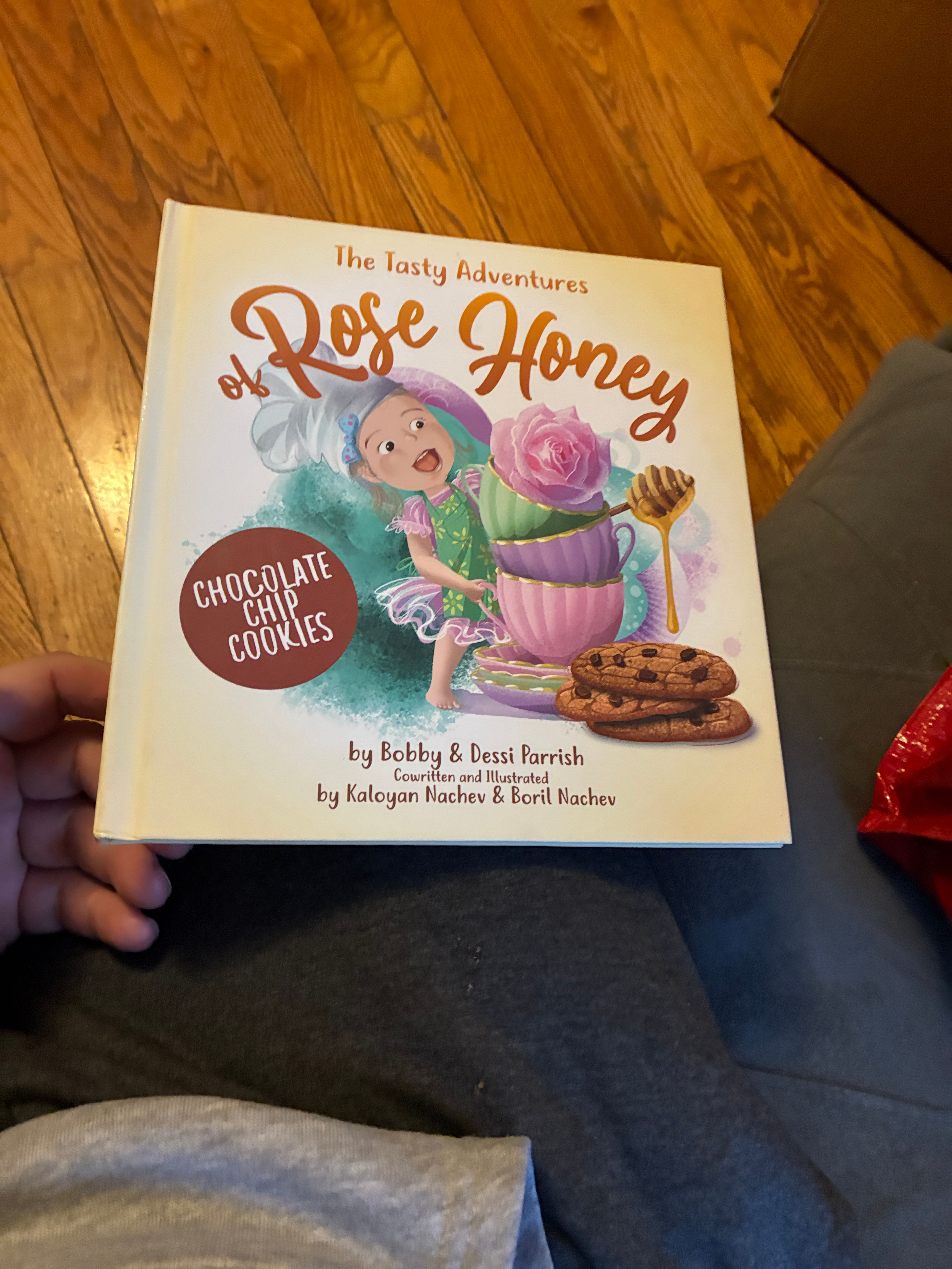The Tasty Adventures of Rose Honey: Chocolate Chip Cookies by Bobby & Dessi Parrish