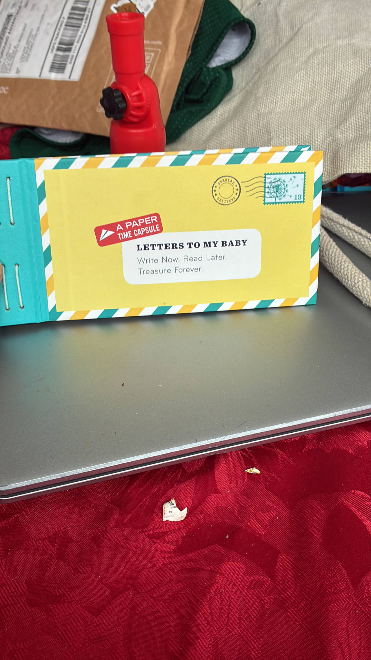 Letters to My Baby: Write Now. Read Later. Treasure Forever.