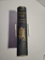 1889 The Golden Days of '49 by Kirk Munroe - Image 6