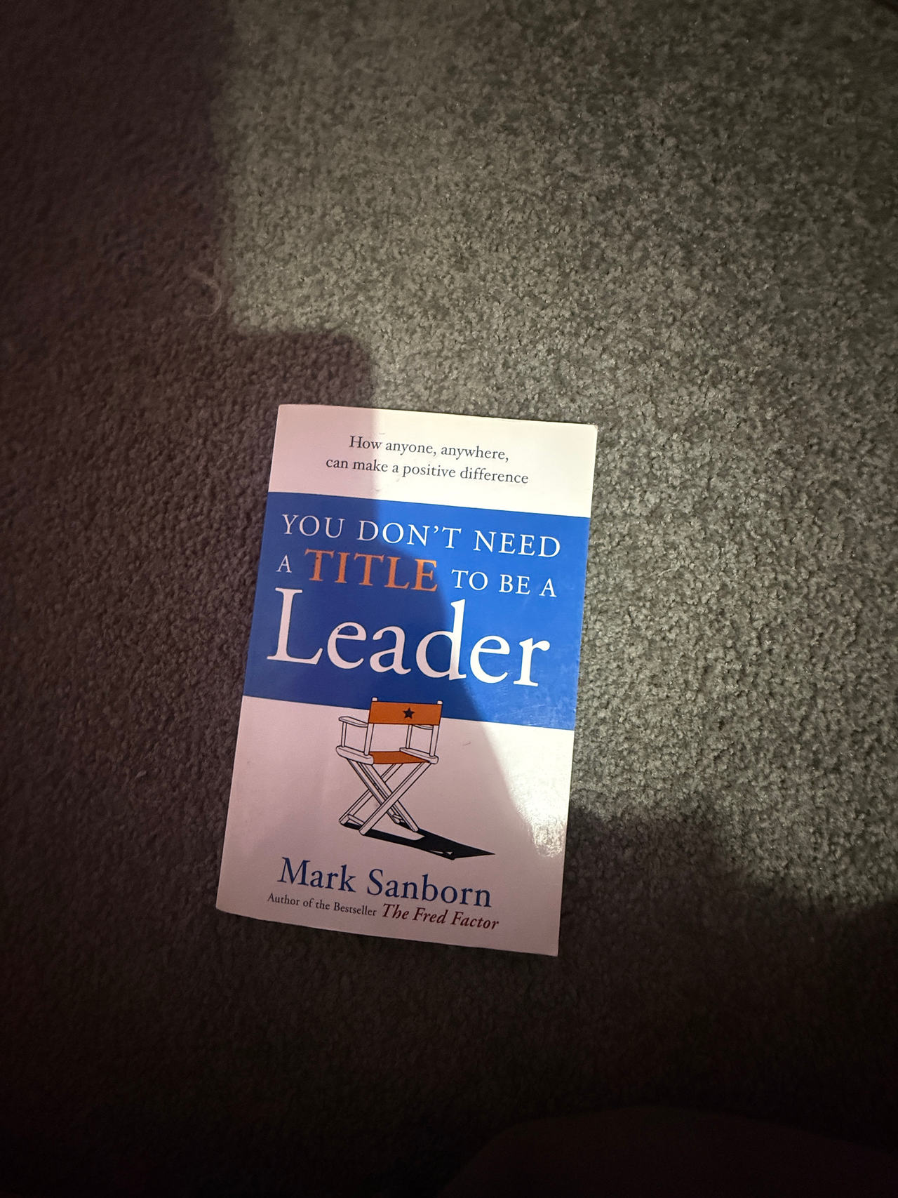 You Don't Need a Title to Be a Leader