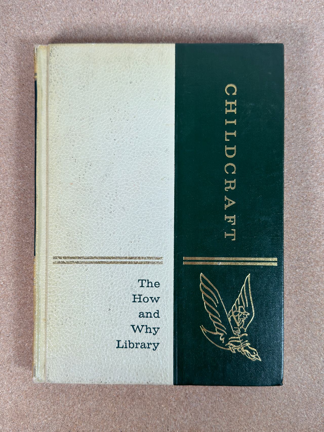 Childcraft: The How and Why Library Volume 1 Poems and Rhymes (1969)