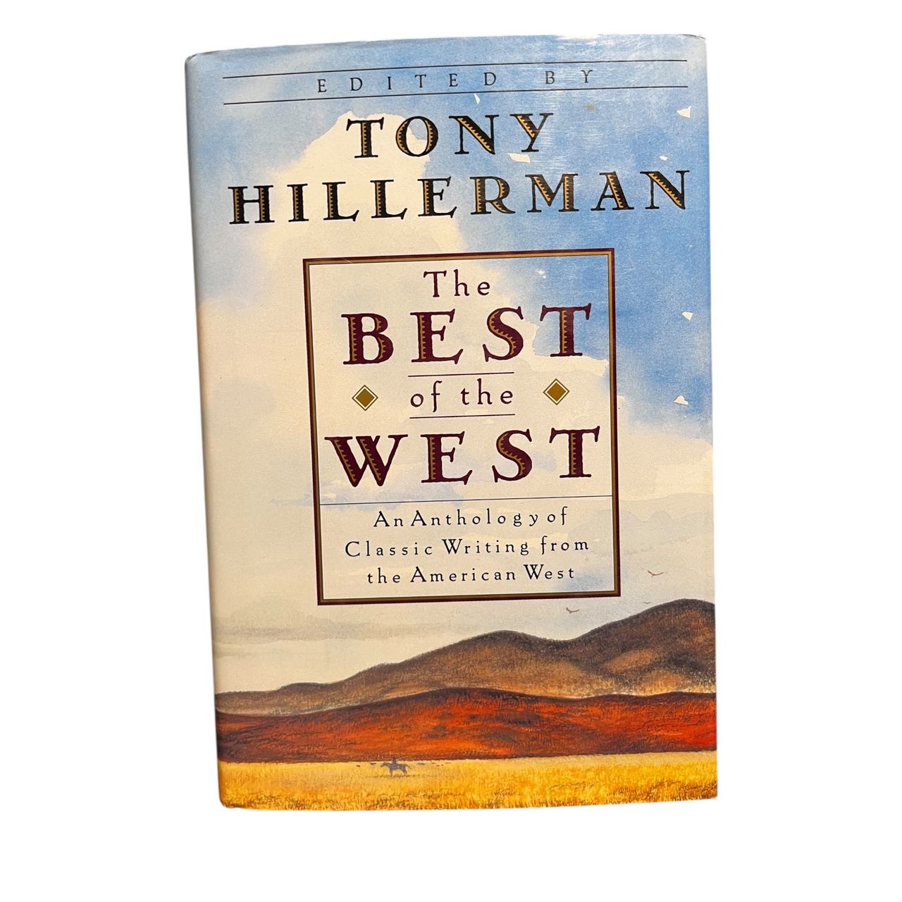 The Best of the West: An Anthology of Classic Writing from the American West