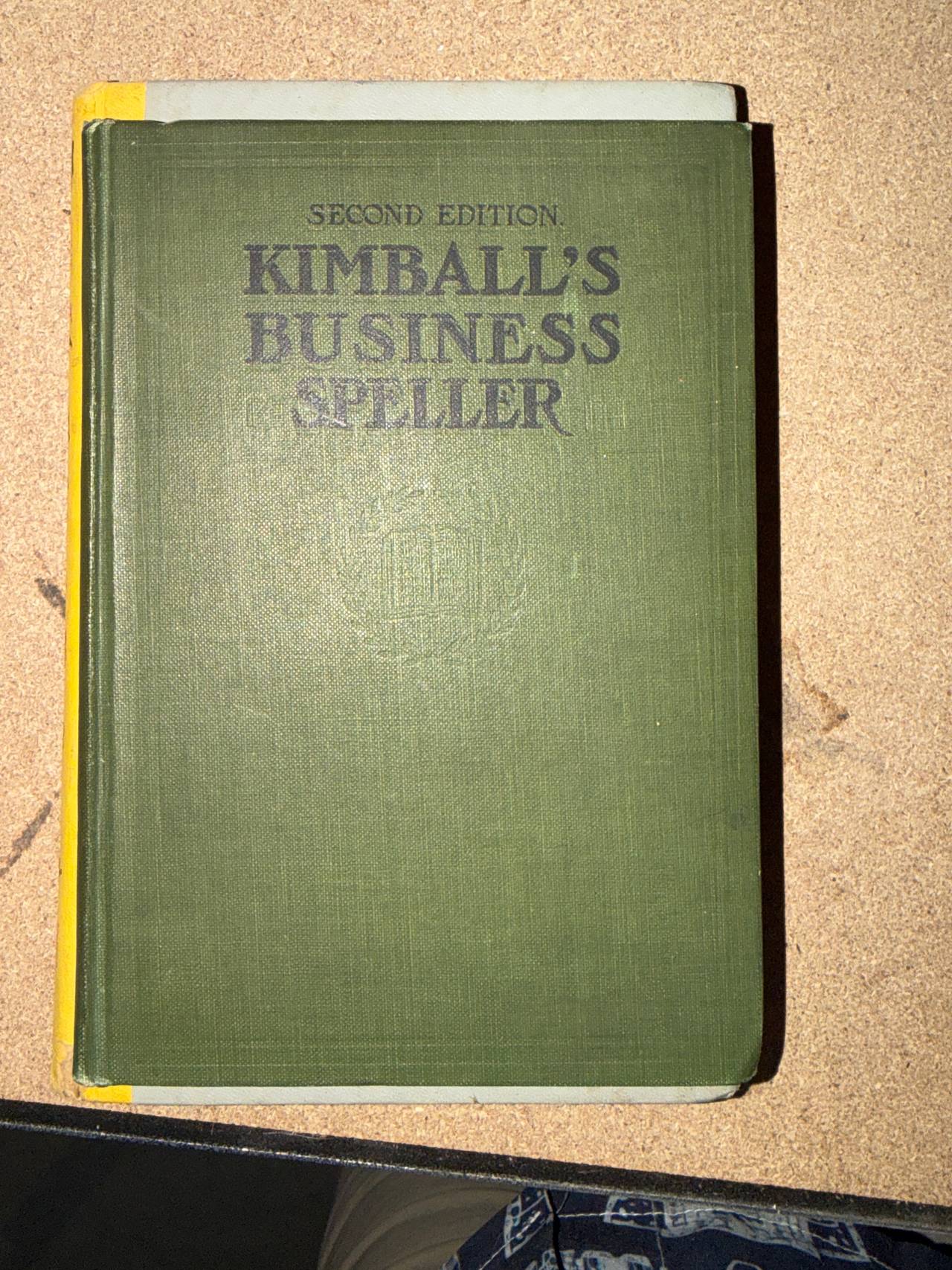 Kimball's Business Speller Second Edition by Gustavus S. Kimball