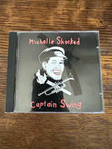 Michelle Shocked - Captain Swing CD - Image 1