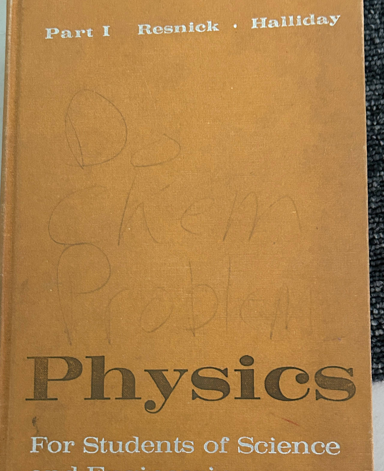 Physics for Students of Science and Engineering, Part I by Resnick and Halliday