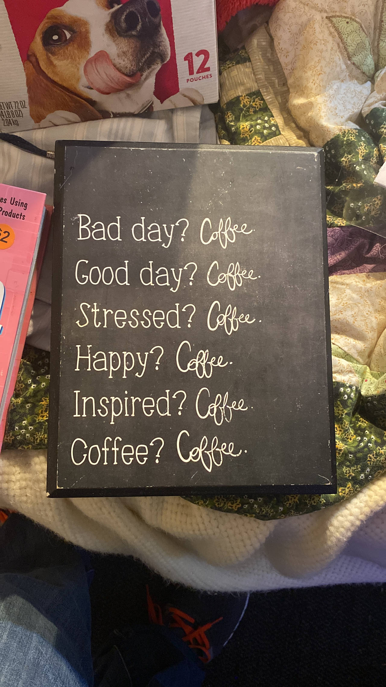 Coffee Quote Chalkboard Sign