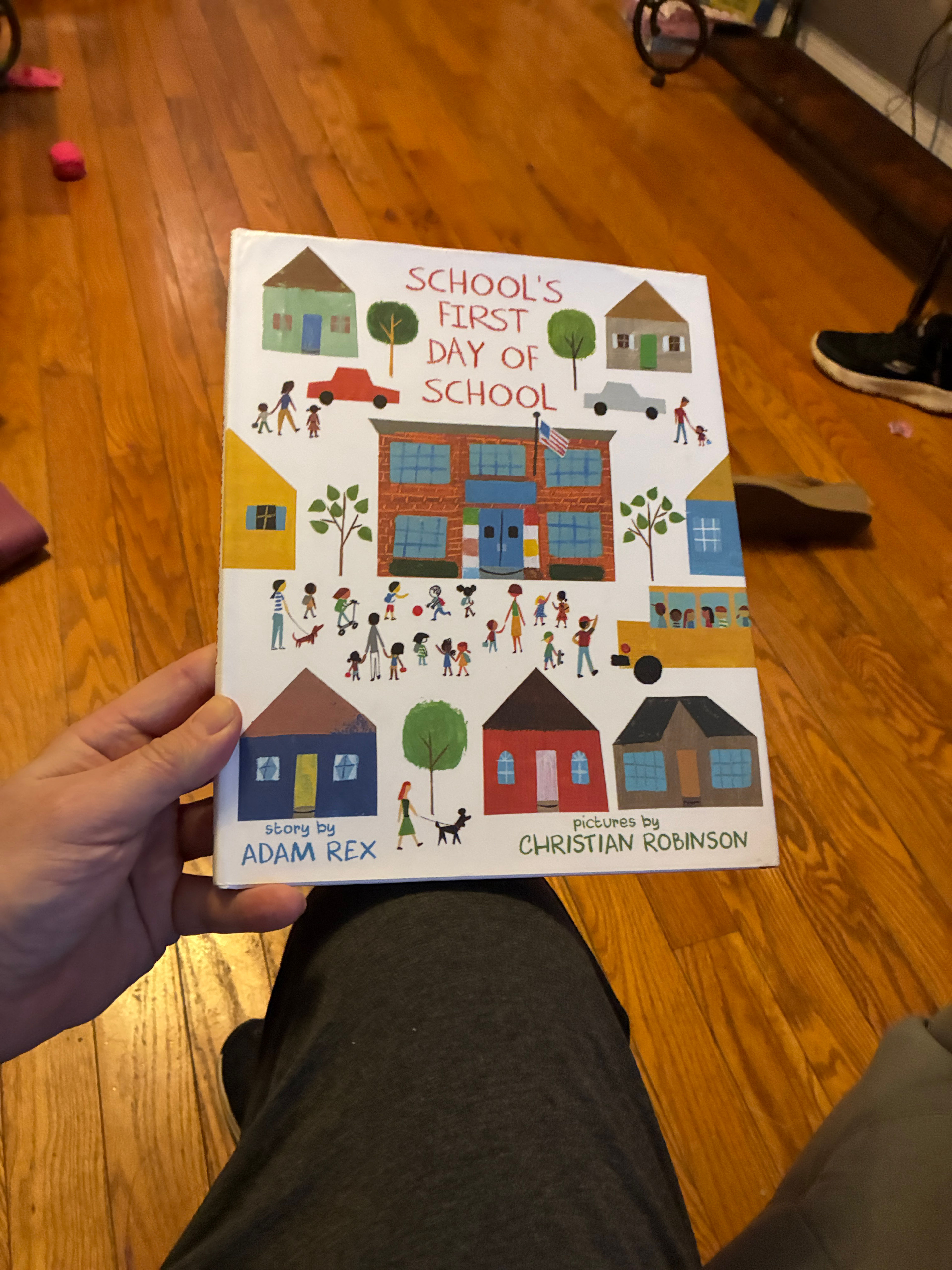 School's First Day of School by Adam Rex