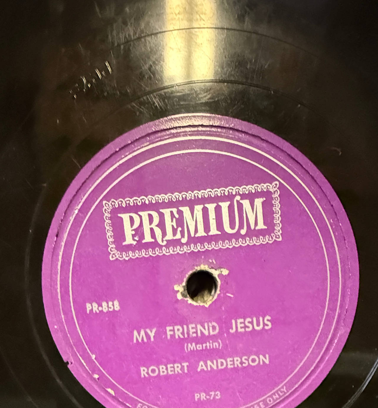 Robert Anderson - My Friend Jesus 78 RPM Record