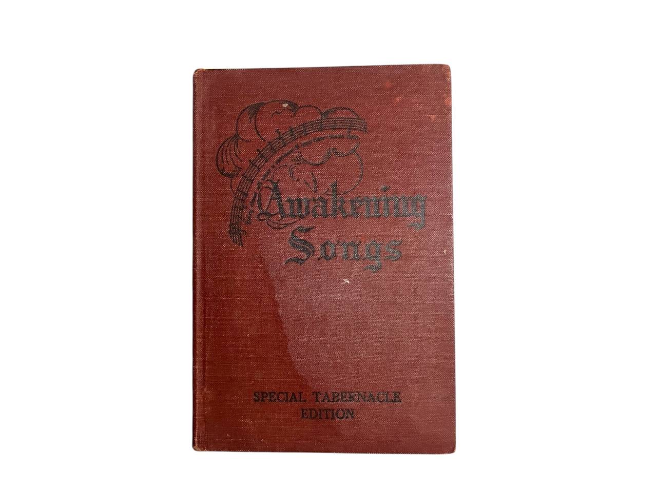 Awakening Songs Special Tabernacle Edition Hymn Book