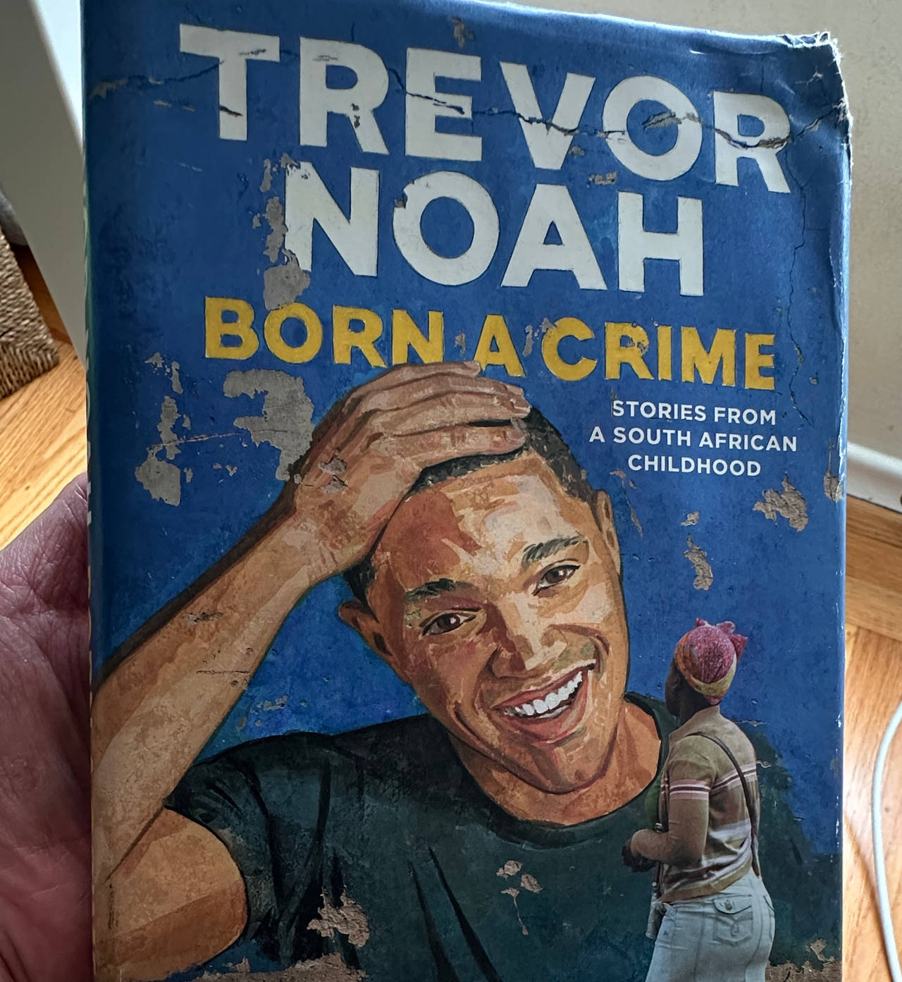 Born a Crime by Trevor Noah