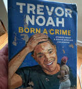 Born a Crime by Trevor Noah - Image 1