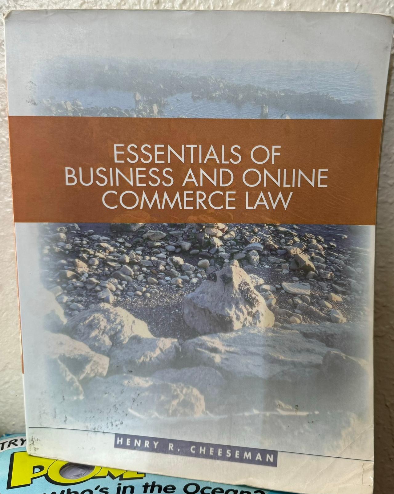 Essentials of Business and Online Commerce Law by Henry R. Cheeseman