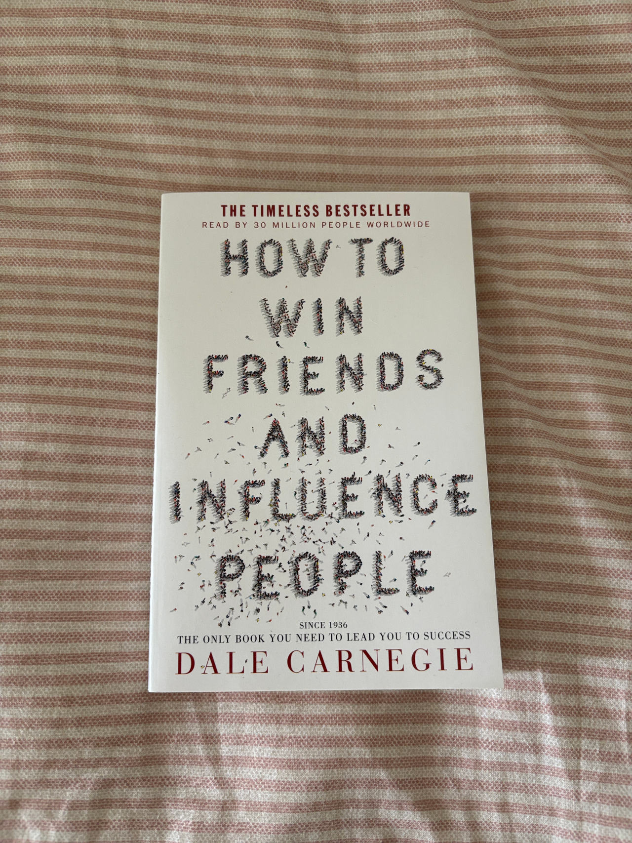 How to Win Friends and Influence People