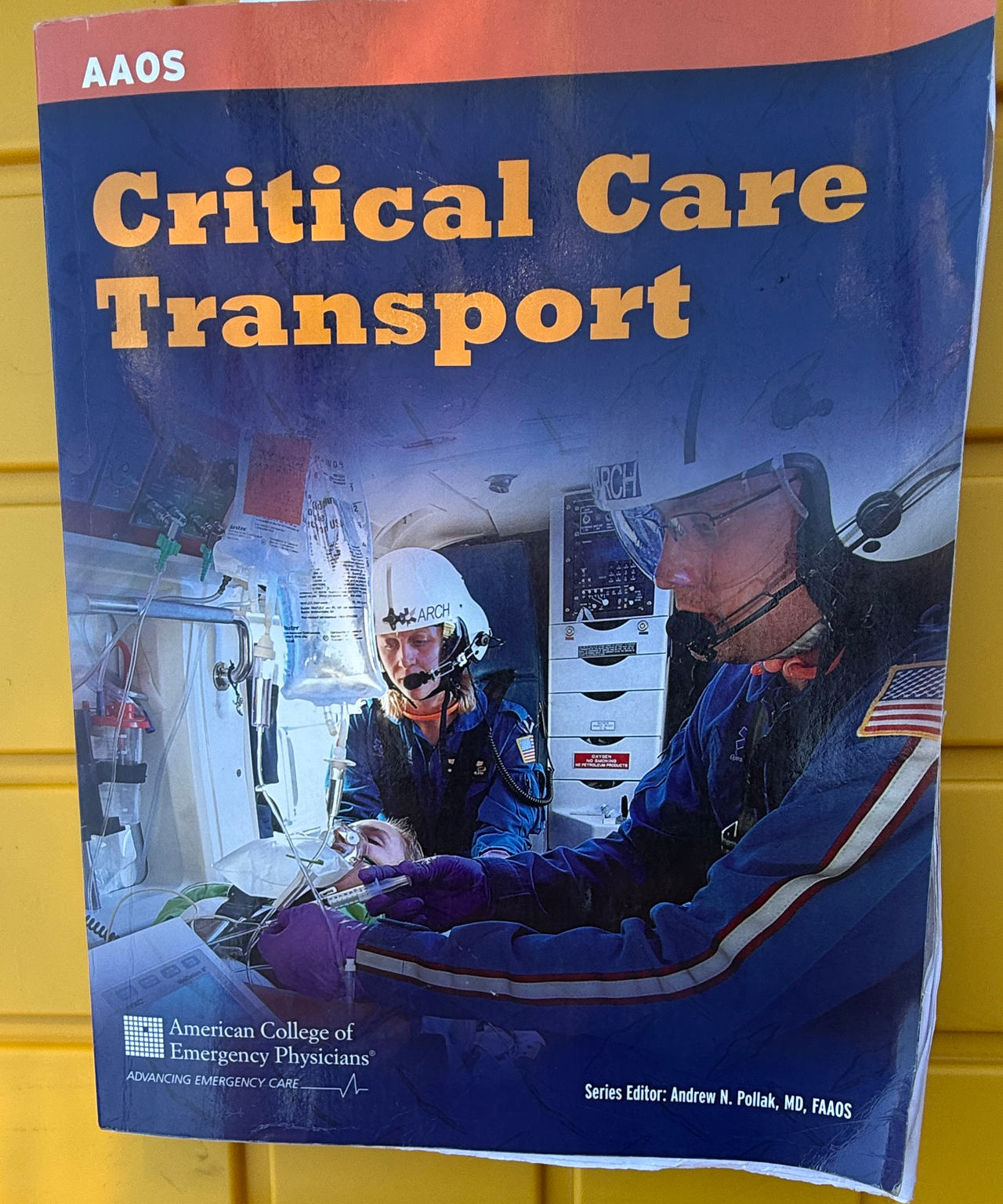 Critical Care Transport, 2nd Edition (AAOS)
