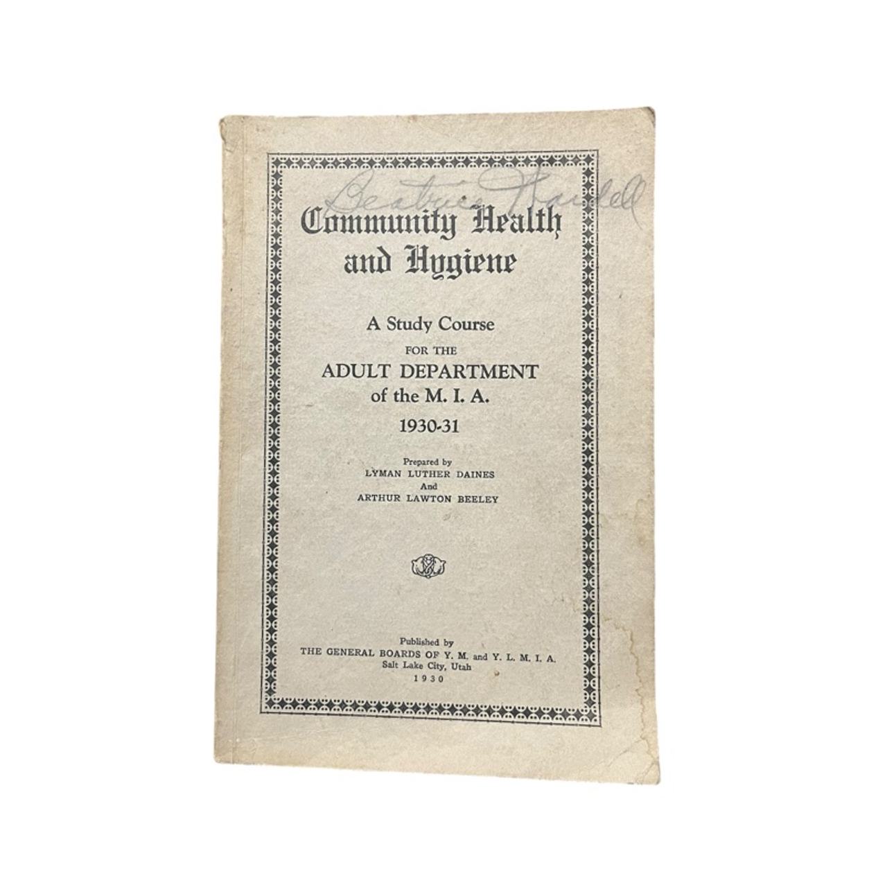 Community Health and Hygiene: A Study Course for Adult Education Groups